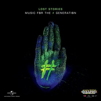 Music For The # Generation - Lost Stories