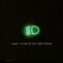 Music for the Night Drivers Wave