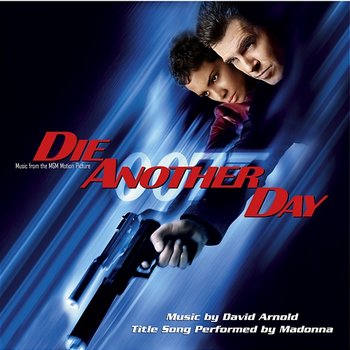 Music From The MGM Motion Picture Die Another Day - Various Artists
