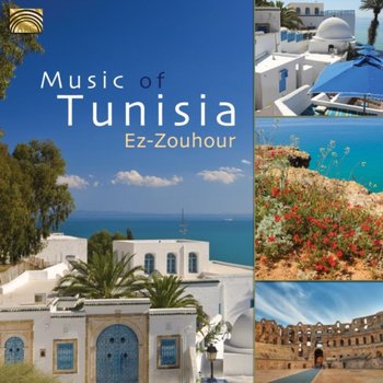 Music Of Tunisia - Ez-Zouhour