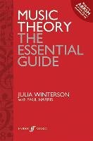Music Theory: The Essential Guide - Harris Paul