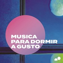Música Para Dormir A Gusto Various Artists