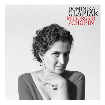 Musorgski Chopin - Glapiak Dominika