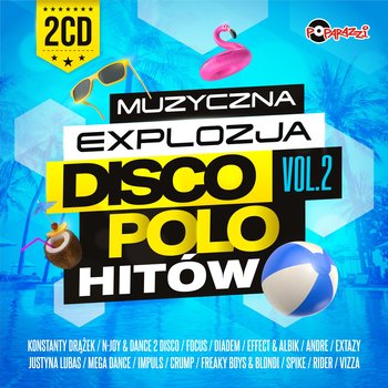 Muzyczna Explozja Disco Polo Hitów. Volume 2 - Various Artists