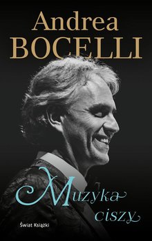 Muzyka ciszy - Bocelli Andrea