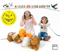 Muzyka dla ucha malucha Various Artists