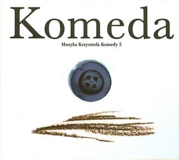 Muzyka Krzysztofa Komedy 3 - Komeda Krzysztof