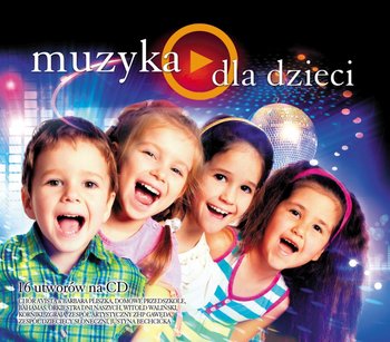 Muzyka na każdą okazję: Mazuka dla dzieci - Various Artists