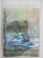 Muzyka relaksacyjna Górski potok Various Artists