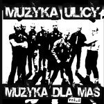 Muzyka ulicy muzyka dla mas. Volume 2-Zdjęcie-0