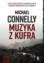 Muzyka z kufra Connelly Michael