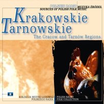 Muzyka źródeł. Volume 8: Krakowskie, Tarnowskie