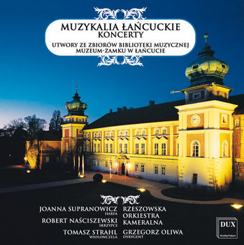 Muzykalia Łańcuckie - Rzeszowska Orkiestra Kameralna, Supranowicz Joanna, Strahl Tomasz