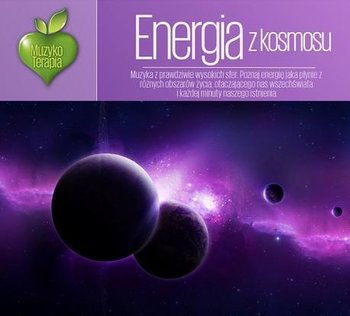 Muzykoterapia: Energia z kosmosu - Pawczuk Krzysztof, Kufirski Jacek