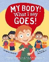 My Body! What I Say Goes! - Sanders Jayneen