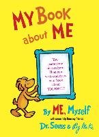 My Book about Me: By Me, Myself - Seuss, Mckie Roy