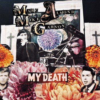 My Death - Marc Almond & Mike Garson