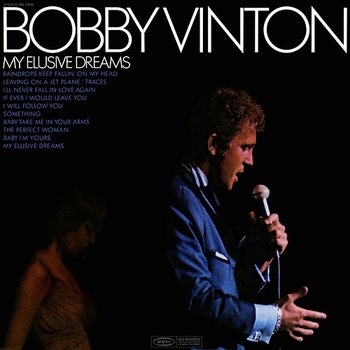 My Elusive Dreams - Bobby Vinton