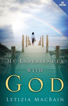 My Experiences with God - Macbain Letizia
