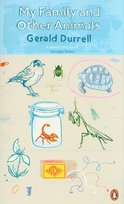 My Family and Other Animals Durrell Gerald