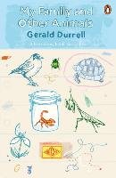 My Family and Other Animals - Durrell Gerald