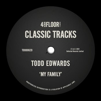 My Family - Todd Edwards
