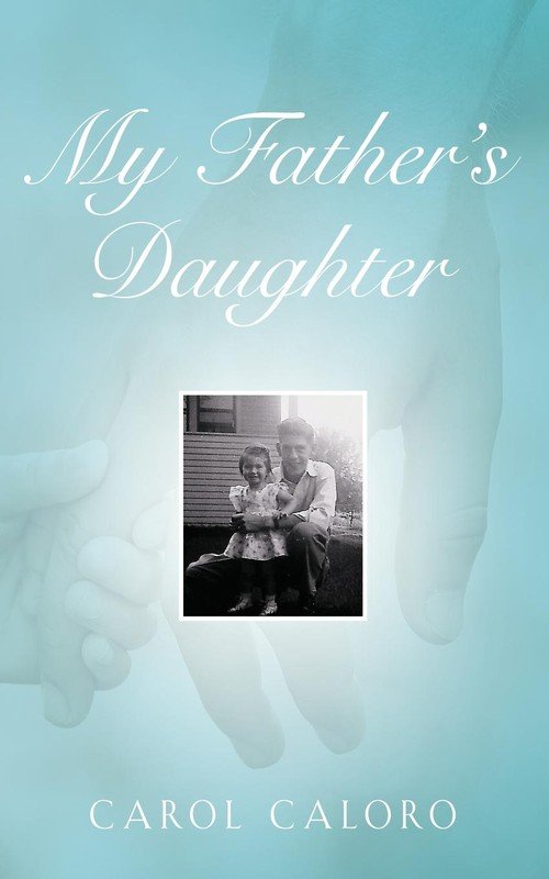 My Father's Daughter Caloro Carol Książka w Empik