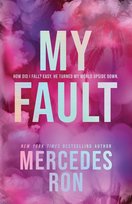My Fault (Deluxe Edition) Ron Mercedes