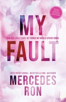 My Fault Ron Mercedes