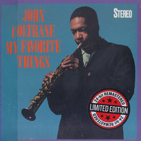 My Favorite Things (Limited Edition) (4 Bonus Tracks) (Remastered) Davis Steve, Jones Elvin, Tyner McCoy, Coltrane John