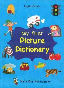 My First Picture Dictionary: English-Pashto - Watson M.