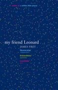 My Friend Leonard Frey James