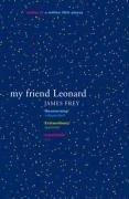 My Friend Leonard - Frey James