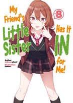 My Friend's Little Sister Has It In for Me! Volume 8 - ebook epub Mikawa Ghost