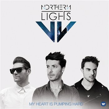 My Heart is Pumping Hard - Northern Lights