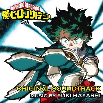My Hero Academia: Season 5 (Original Series Soundtrack EP) - Yuki Hayashi