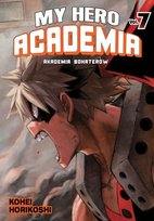 My Hero Academia. Tom 7 Horikoshi Kohei