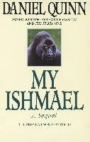 My Ishmael Quinn Daniel