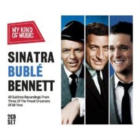 My Kind Of Music Bennett Tony, Buble Michael, Sinatra Frank