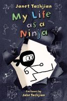 My Life as a Ninja Tashjian Janet