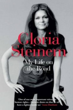 My Life on the Road - Steinem Gloria