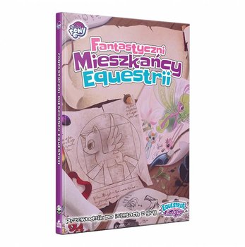 My Little Pony, gra przygodowa Equestria: Fantastyczni Mieszkańcy Equestrii - dodatek do gry - My Little Pony