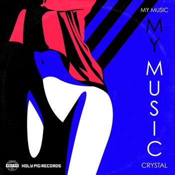 My Music - Crystal