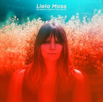 My Name Is Safe In Your Mouth - Moss Liela