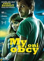 My, oni i obcy Vigalondo Nacho