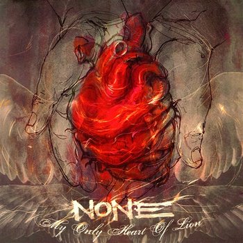 My Only Heart Of Lion - None