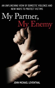My Partner, My Enemy - Leventhal John Michael