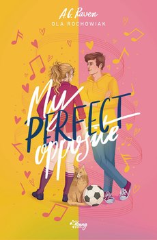 My Perfect Opposite - ebook EPUB - Ola Rochowiak
