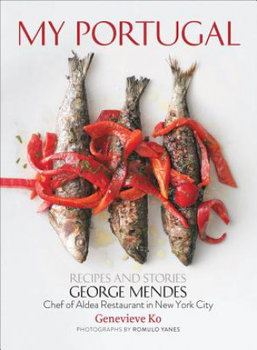 My Portugal. Recipes and Stories - Mendes George, Ko Genevieve