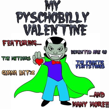 My Pyschobilly Valentine - Various Artists